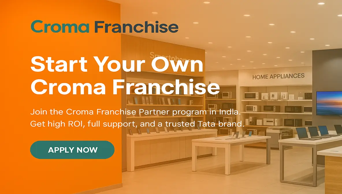 Apply for croma franchise